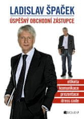 Špaček Ladislav: Ladislav Špaček – Úspěšný obchodní zástupce