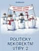 Belica Jan: Politicky nekorektní vtipy 2 - Kdo topení zapíná, podporuje Putina!