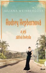 Audrey Hepburnová a její zářivá hvězda