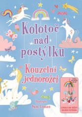 Kolotoč nad postýlku - Kouzelní jednorožci