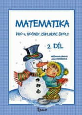 Matematika pro 4. ročník základní školy (2. díl)