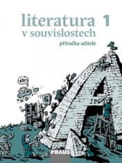 Fraus Literatura v souvislostech pro SŠ 1 - PU