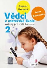 Portál Vědci v mateřské škole 2 - Aktivity pro malé badatele