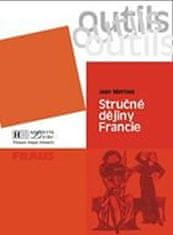 Fraus Outils Stručné dějiny Francie