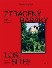 Ztracený baráky / Lost sites - Šimon Vejvančický