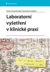 Laboratorní vyšetření v klinické praxi