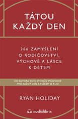 Tátou každý den - Ryan Holiday