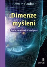 Portál Dimenze myšlení - Teorie rozmanitých inteligencí