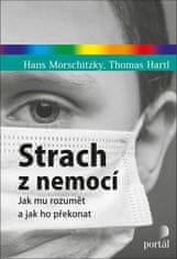 Strach z nemocí - Jak mu rozumět a jak ho překonat