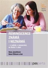 Reminiscence známá i neznámá v rodině, v nemocnici, ve škole i v obci