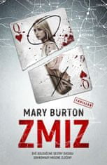 Burton Mary: Zmiz