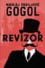 Nikolaj Vasiljevič Gogol: Revizor