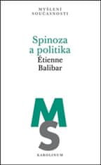Étienne Balibar: Spinoza a politika