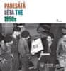 Michal Stehlík: Padesátá léta / The 1950s