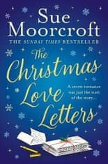 Sue Moorcroftová: The Christmas Love Letters