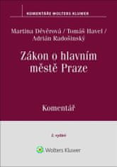 Martina Děvěrová: Zákon o hlavním městě Praze - Komentář