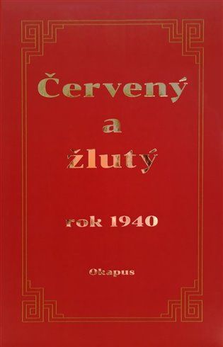 Lubomír Zavadil: Červený a žlutý rok 1940