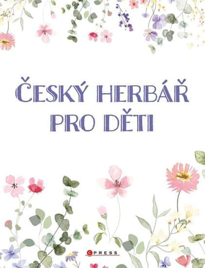 Mleczková Věra: Český herbář pro děti