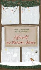 Hana Pinknerová: Advent ve starém domě