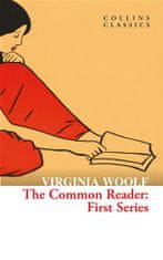 Virginia Woolfová: The Common Reader: First Series