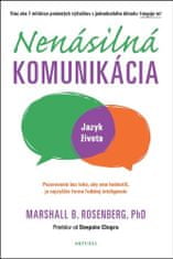 Marshall B. Rosenberg: Nenásilná komunikácia - Jazyk života