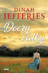 Dinah Jefferies: Dcery války