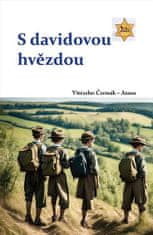 Vítězslav Čermák - Atana: S davidovou hvězdou