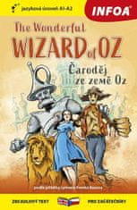 Lyman Frank Baum: Čaroděj ze země Oz / The Wonderful Wizard of Oz - Zrcadlová četba (A1-A2)