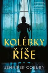 Jennifer Coburn: Kolébky Říše