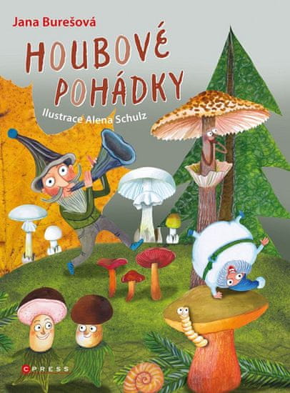 Jana Burešová: Houbové pohádky