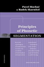 PRINCIPLES OF PHONETIC SEGMENTATION - Radek Skarnitzl