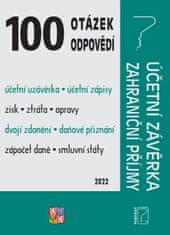 100 otázek a odpovědí Účetní závěrka za rok 2021, Zahraniční příjmy - Zdaňování zahraničních příjmů