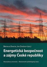 Energetická bezpečnost a zájmy České republiky