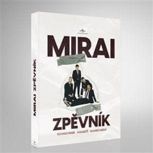 Mirai. Zpěvník - Mirai