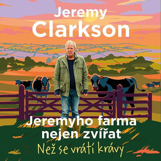 Clarkson Jeremy: Jeremyho farma nejen zvířat - Než se vrátí krávy