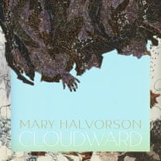 Halvorson Mary: Cloudward