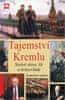 Lecomte Bernard: Tajemství Kremlu - Staletí slávy, lží a hrůzovlády