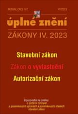 Aktualizace IV/1 2023 Stavební zákon - Zákon o vyvlastnění, Autorizační zákon