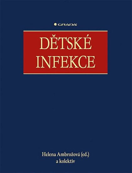 Helena Ambrožová: Dětské infekce