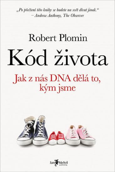 Robert Plomin: Kód života - Jak z nás DNA dělá to, kým jsme