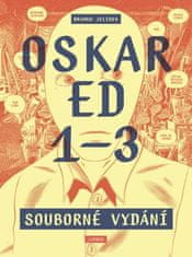 Jelinek Branko: Oskar Ed 1–3 (souborné vydání)