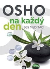 Osho: Osho na každý den - 365 meditací