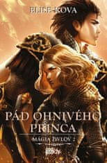 Elise Kova: Pád Ohnivého princa - Mágia živlov 2