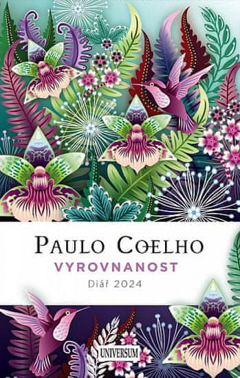 Paulo Coelho: Vyrovnanost – Diář 2024