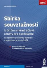 Jaroslav Jindrák: Sbírka souvztažností k účtům směrné účtové osnovy pro podnikatele 2024 - se vzorovou účtovou osnovou s opravami pro rok 2024