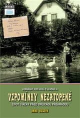 Husa Vojtěch, Husa Josef,: Vzpomínky nezatopené - Život u řeky před Orlickou přehradou