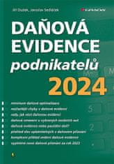 Jiří Dušek; Jaroslav Sedláček: Daňová evidence podnikatelů 2024