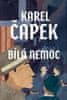 Karel Čapek: Bílá nemoc