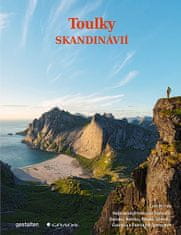 Alex Roddie: Toulky Skandinávií - Nejkrásnější treky po Švédsku, Dánsku, Norsku, Finsku, Islandu, Grónsku a Faerských ostrovech