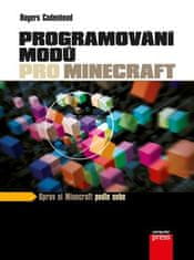 Programování modů pro Minecraft - Rogers Cadenhead